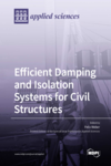 Efficient Damping and Isolation Systems